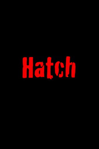 Movie poster for Hatch (2009)