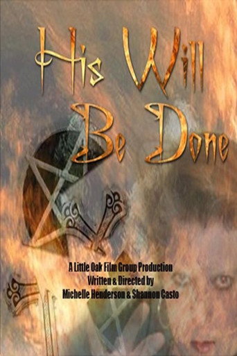 Movie poster for His Will Be Done (2009)