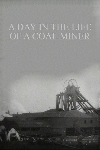 Movie poster for A Day in the Life of a Coal Miner (1910)