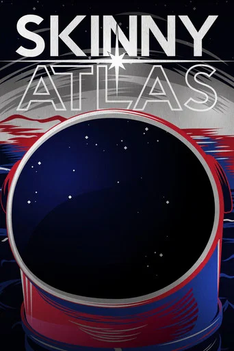 Movie poster for Skinny Atlas (2019)