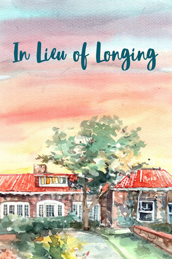 Movie poster for In Lieu of Longing