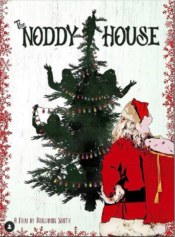 Movie poster for The Noddy House (2024)