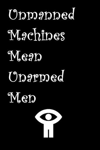 Movie poster for Unmanned Machines Mean Unarmed Men (1942)
