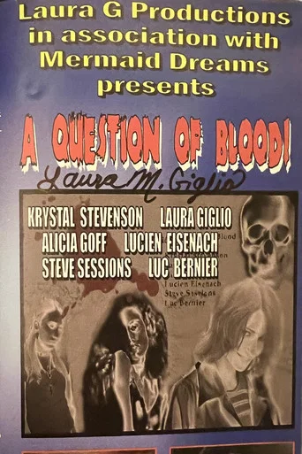 Movie poster for A Question of Blood