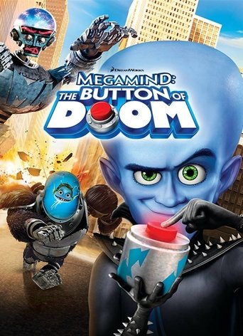 Movie poster for Megamind: The Button of Doom (2011)