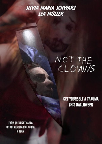 Movie poster for Not the Clowns (2024)