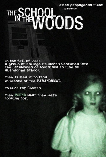 Movie poster for The School in the Woods (2010)