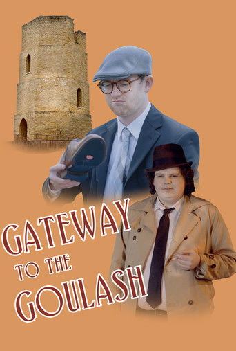 Gateway to the Goulash poster