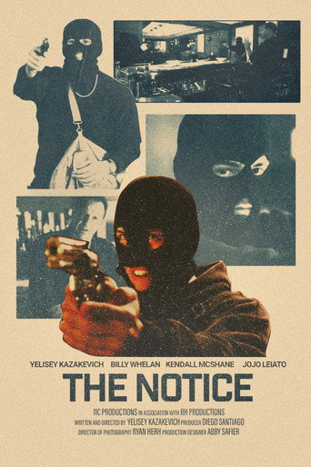 Movie poster for The Notice