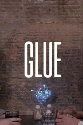 Movie poster for Glue (2019)