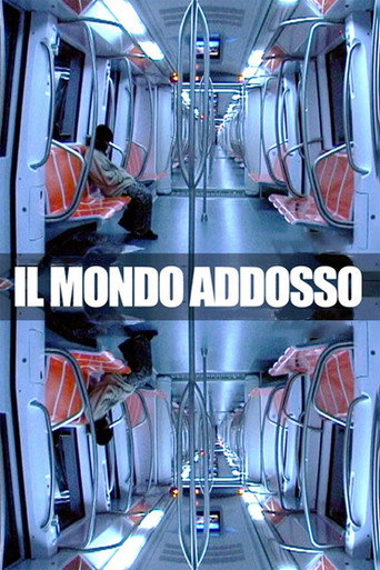 Movie poster for Il mondo addosso (2006)