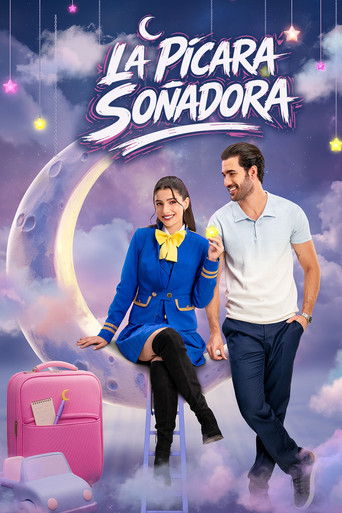 Series poster for La pícara soñadora (2026)