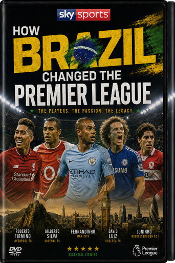 Movie poster for How Brazil Changed The Premier League (2026)