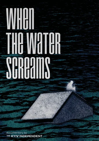 Movie poster for When the Water Screams (2025)