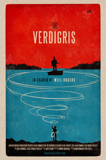 Movie poster for The Verdigris: In Search of Will Rogers (2015)