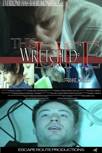 Movie poster for This Wretched Life (2010)