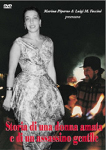 Movie poster for Storia di una donna amata e di un assassino gentile (2009)
