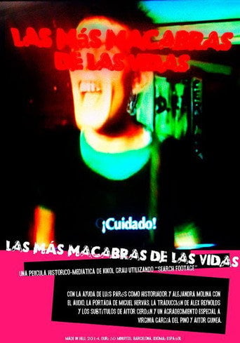 Movie poster for Las más macabras de las vidas (2014)