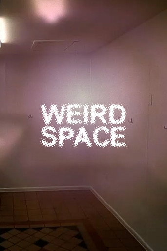 Movie poster for Weird Space (2025)