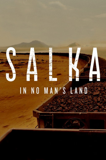 Movie poster for Salka in No Man's Land (2019)