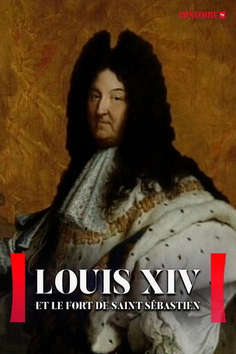 Movie poster for Louis XIV et l'énigme du fort Saint Sébastien (2014)