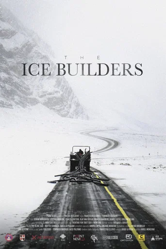 Movie poster for The Ice Builders (2025)