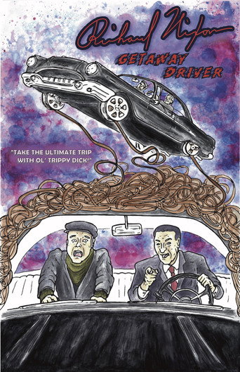 Movie poster for Richard Nixon: Getaway Driver (2020)