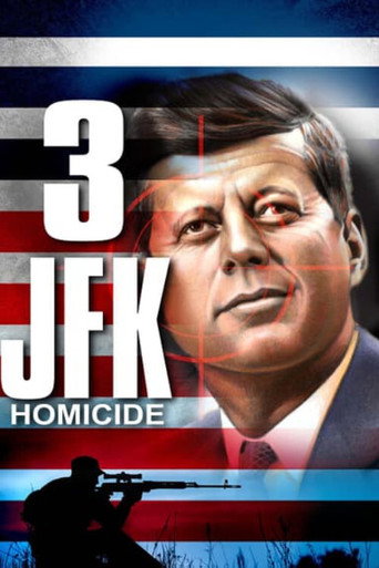 Movie poster for 3: JFK Homicide (2016)