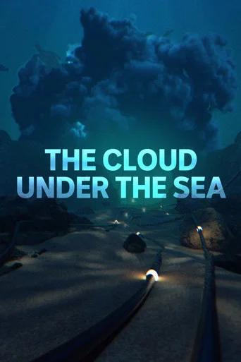 Movie poster for The Cloud Under the Sea (2023)