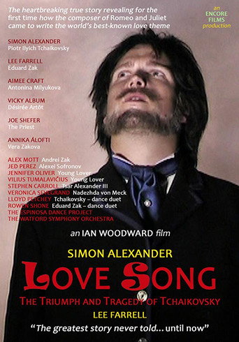 Movie poster for Love Song: The Triumph and Tragedy of Tchaikovsky (2014)