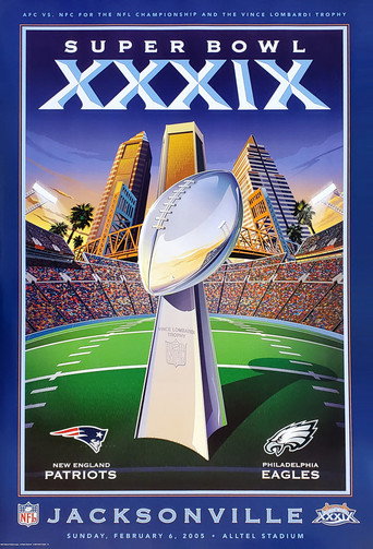Movie poster for Super Bowl XXXIX Champions: New England Patriots (2005)