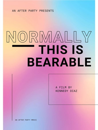 Movie poster for Normally, This Is Bearable (2021)
