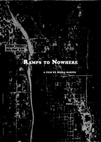 Movie poster for Ramps to Nowhere (2018)