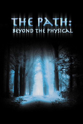 Movie poster for The Path: Beyond the Physical (2013)