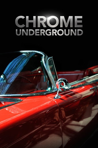 Series poster for Chrome Underground (2014)