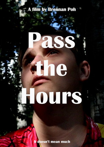 Movie poster for Pass the Hours (2024)