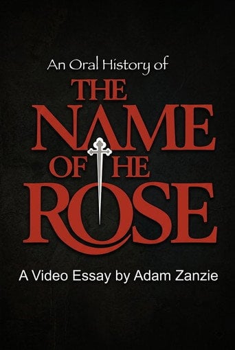 Movie poster for An Oral History of: The Name of the Rose (2022)