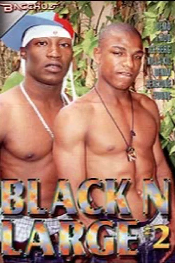 Movie poster for Black n Large 2 (2003)