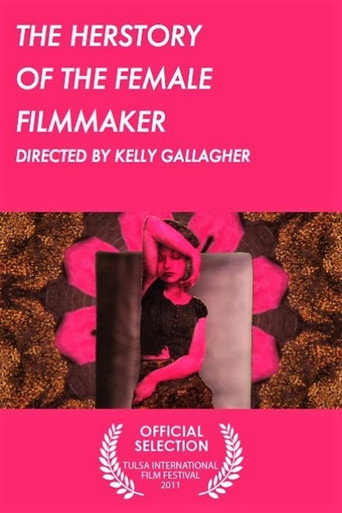 Movie poster for The Herstory of the Female Filmmaker (2010)