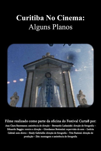 Movie poster for Curitiba No Cinema: Alguns Planos (2025)