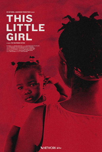 Movie poster for This Little Girl (2022)