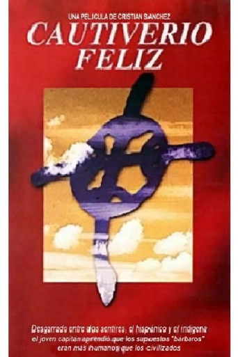 Cautiverio feliz poster