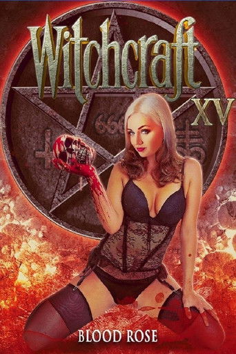 Witchcraft XV: Blood Rose poster