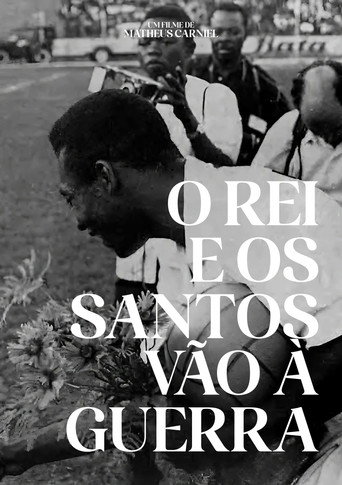 Movie poster for O Rei e os Santos vão à guerra (2023)