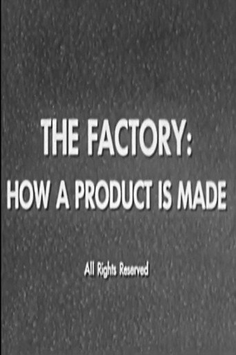 Movie poster for The Factory: How a Product is Made (1956)