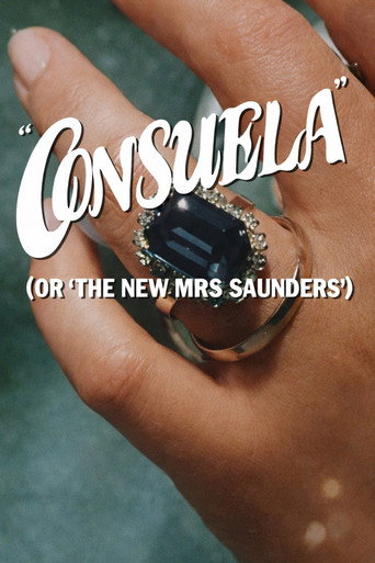 Consuela (or, The New Mrs Saunders) poster