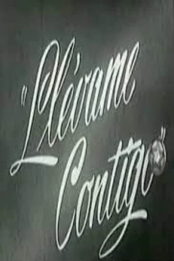 Movie poster for Llévame contigo (1951)