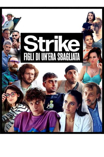 Strike - Figli di un’era sbagliata poster