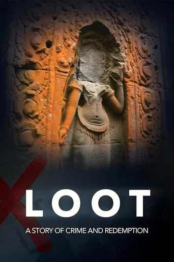 Movie poster for LOOT: A Story of Crime and Redemption (2025)