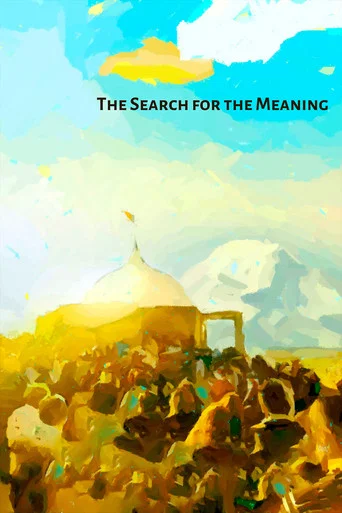 Movie poster for The Search for the Meaning (2019)